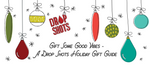 Gift Some Good Vibes - A Drop Shots Holiday Gift Guide